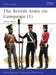 The British Army on Campaign, 1816-1902 by Ana Teixeira de Melo