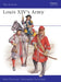 Louis XIV's Army by Thomas Hardy