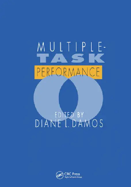 Multiple Task Performance by D. Damos