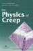 Physics of Creep and Creep-Resistant Alloys by F. R. N. Nabarro