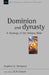 Dominion and dynasty by Stephen G. Dempster