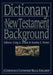 Dictionary of New Testament Background by Craig Evans