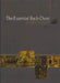 The Essential Bach Choir by Andrew Parrott