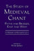 The Study of Medieval Chant: Paths and Bridges, East and West. in Honor of Kenneth Levy by Peter Jeffery, Alejandro Planchart, Charles M. Atkinson