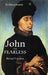 John the Fearless: The Growth of Burgundian Power by Richard Vaughan, Bertrand Schnerb