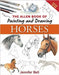 The Allen Book of Painting and Drawing Horses by Jennifer Bell