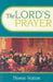 Lords Prayer by Thomas Watson