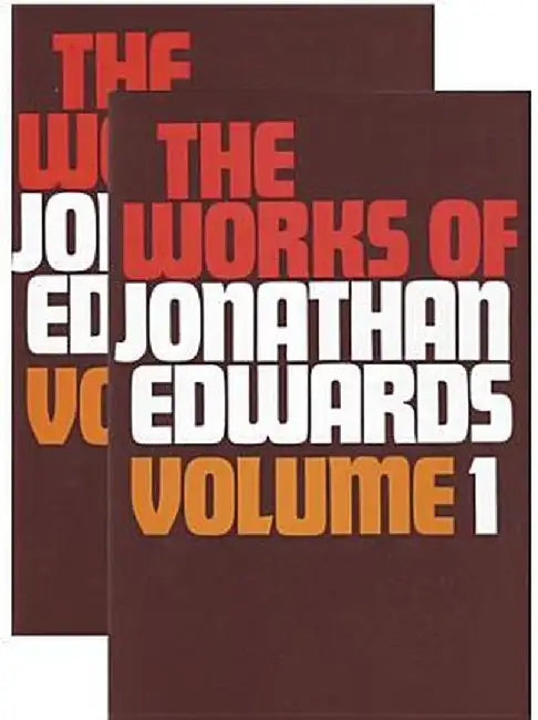 Works of Edwards 2v Set: by Jonathan Edwards