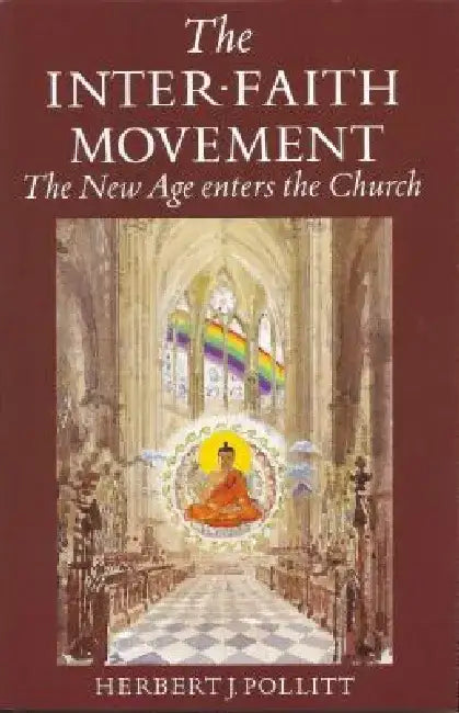 Inter Faith Movement by Herbert J. Pollitt