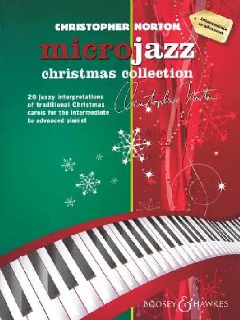 Christopher Norton - Microjazz Christmas Collection: Piano Intermediate to Advanced Level by Christopher Norton