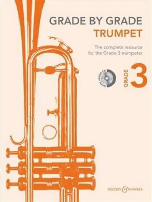 Grade by Grade - Trumpet (Grade 3): With CD of Performances and Accompaniments by Janet Way