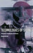 Technologies of Seeing: Photography, Cinematography and Television by Na Na