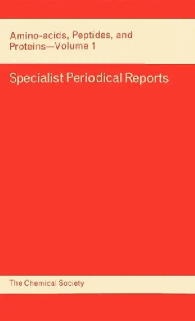 Amino Acids, Peptides and Proteins: Volume 1 by G. T. Young