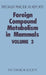Foreign Compound Metabolism in Mammals: Volume 3 by D. E. Hathway
