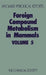 Foreign Compound Metabolism in Mammals: Volume 5 by D. E. Hathway