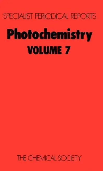 Photochemistry: Volume 7 by D. Bryce-Smith