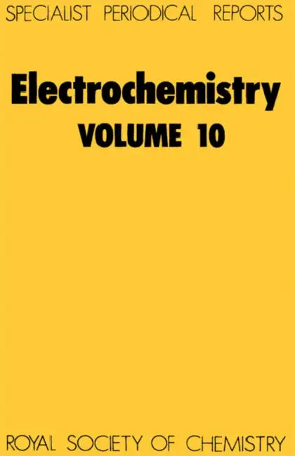 Electrochemistry: Volume 10 by Derek Pletcher