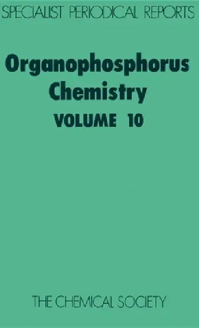 Organophosphorus Chemistry: Volume 10 by D. W. Hutchinson, S. Trippett