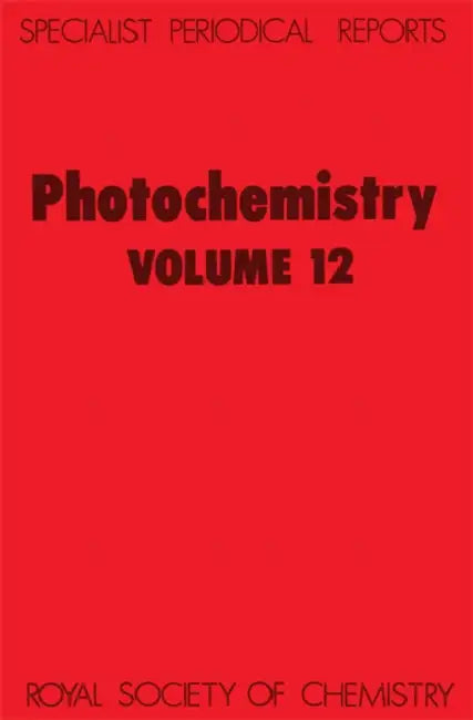 Photochemistry: Volume 12 by D. Bryce-Smith