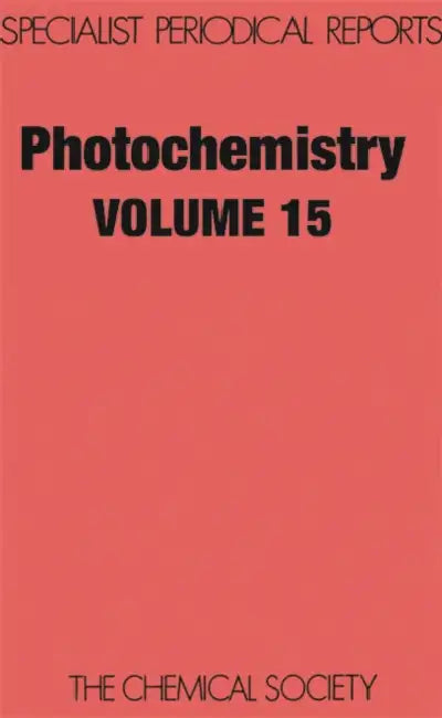 Photochemistry: Volume 15 by D. Bryce-Smith