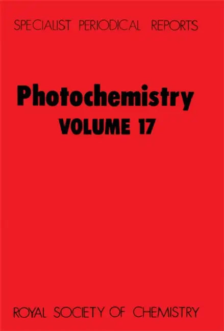 Photochemistry: Volume 17 by D. Bryce-Smith