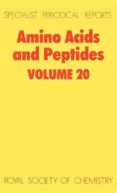Amino Acids and Peptides: Volume 20 by J. H. Jones