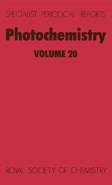 Photochemistry: Volume 20 by D. Bryce-Smith, A. Gilbert
