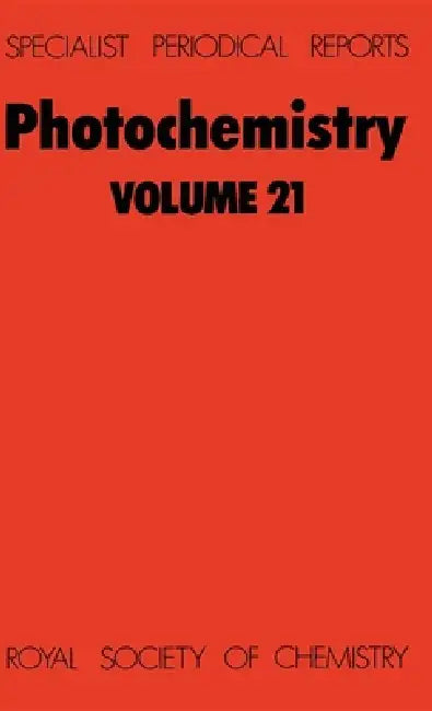 Photochemistry: Volume 21 by D. Bryce-Smith, A. Gilbert