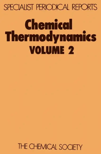 Chemical Thermodynamics: Volume 2 by M. L. McGlashan