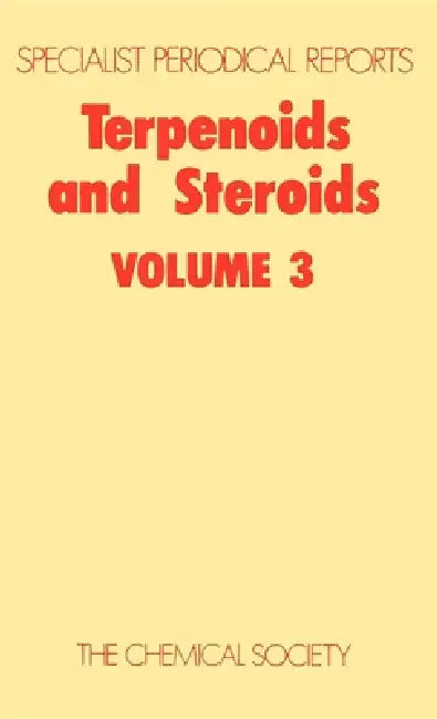 Terpenoids and Steroids: Volume 3 by K. H. Overton