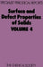 Surface and Defect Properties of Solids: Volume 4 by M. W. Roberts, John M. Thomas
