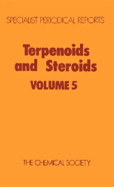 Terpenoids and Steroids: Volume 5 by K. H. Overton