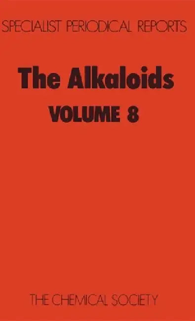 Alkaloids: Volume 8 by M. F. Grundon