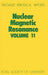 Nuclear Magnetic Resonance: Volume 11 by G. A. Webb