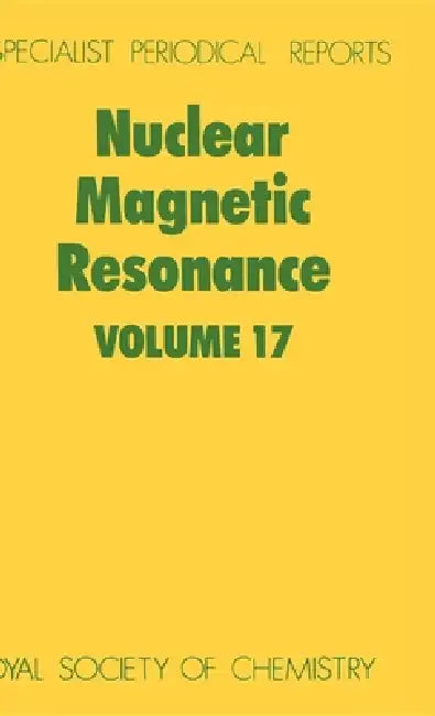 Nuclear Magnetic Resonance: Volume 17 by G. A. Webb