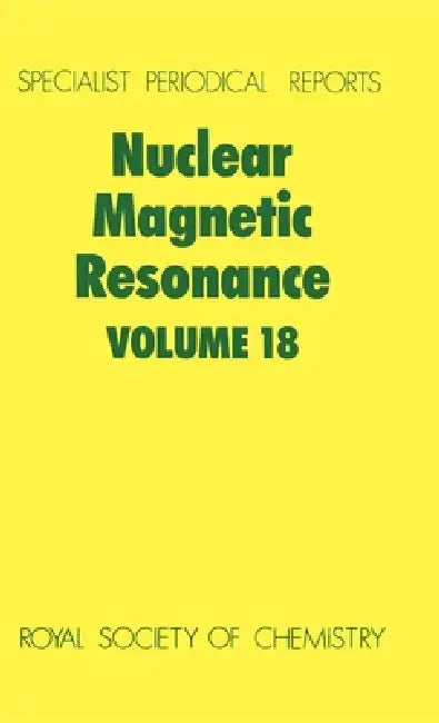 Nuclear Magnetic Resonance: Volume 18 by G. A. Webb