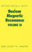 Nuclear Magnetic Resonance: Volume 18 by G. A. Webb