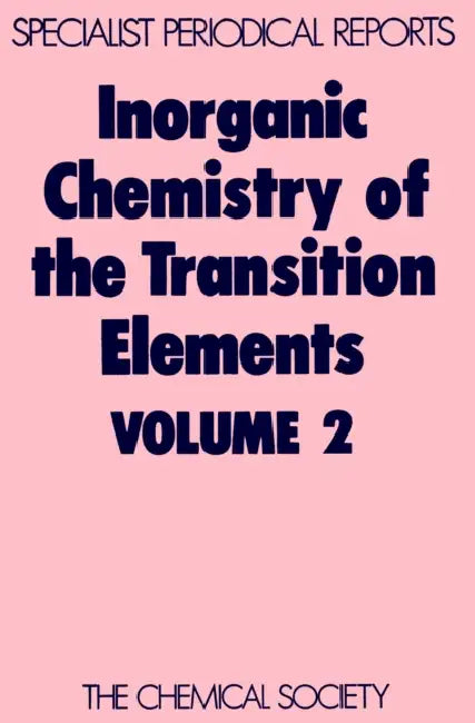 Inorganic Chemistry of the Transition Elements: Volume 2 by B. F. G. Johnson