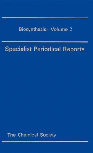 Biosynthesis: Volume 2 by T. A. Geissman