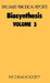 Biosynthesis: Volume 3 by T. A. Geissman