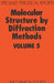 Molecular Structure by Diffraction Methods: Volume 5 by L. E. Sutton, M. R. Truter