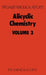 Alicyclic Chemistry: Volume 3 by W. Parker