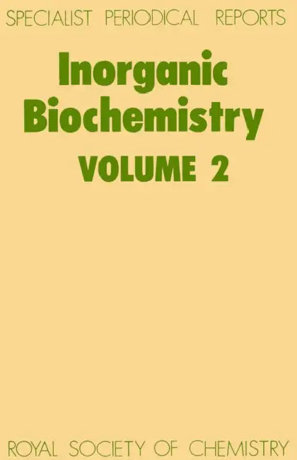 Inorganic Biochemistry: Volume 2 by H. A. O. Hill
