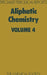 Aliphatic Chemistry: Volume 4 by A. McKillop
