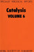 Catalysis: Volume 6 by G. C. Bond, G. A. Webb