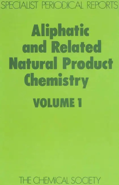 Aliphatic and Related Natural Product Chemistry: Volume 1 by Frank D. Gunstone
