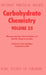 Carbohydrate Chemistry: Volume 25 by R. J. Ferrier