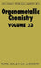 Organometallic Chemistry: Volume 23 by E. W. Abel, J. L. Wardell, Catherine E. Housecroft