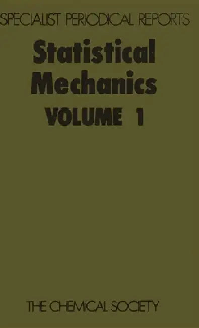 Statistical Mechanics: Volume 1 by K. Singer
