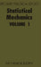 Statistical Mechanics: Volume 1 by K. Singer